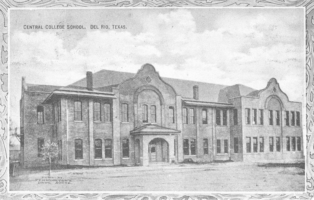 Old Del Rio High school - Val Verde County Historical Commission